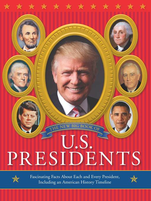 Title details for The New Big Book of U.S. Presidents by Running Press - Available